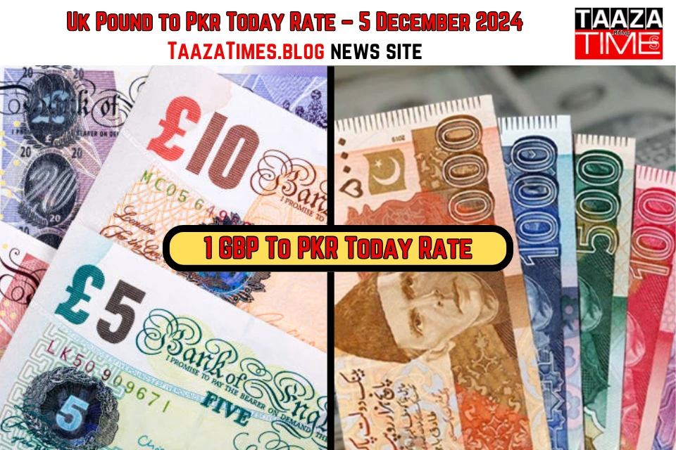 1 GBP To PKR Today Rate