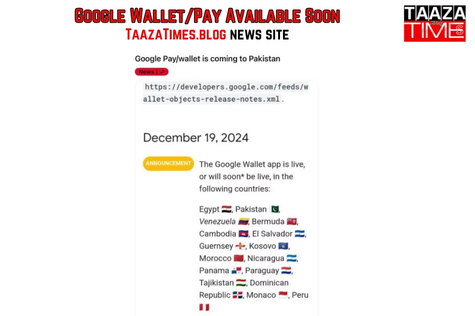 Is Google Wallet/Pay Available in Pakistan