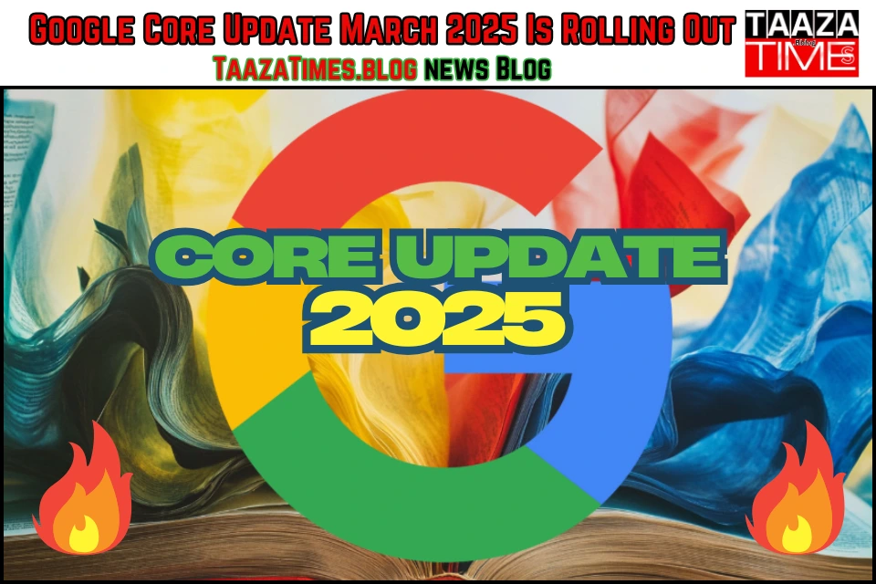 Google Core Update March 2025