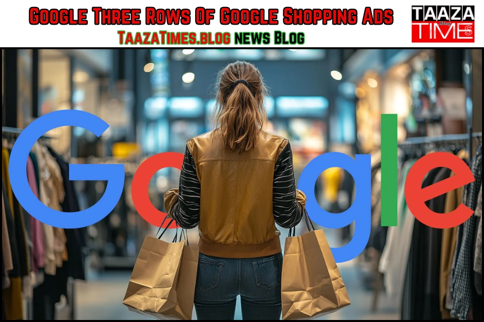 Google Three Rows Of Google Shopping Ads Test